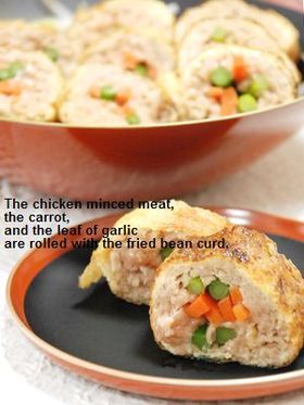 ☆唐揚げ風 油揚げの鶏肉ロール☆