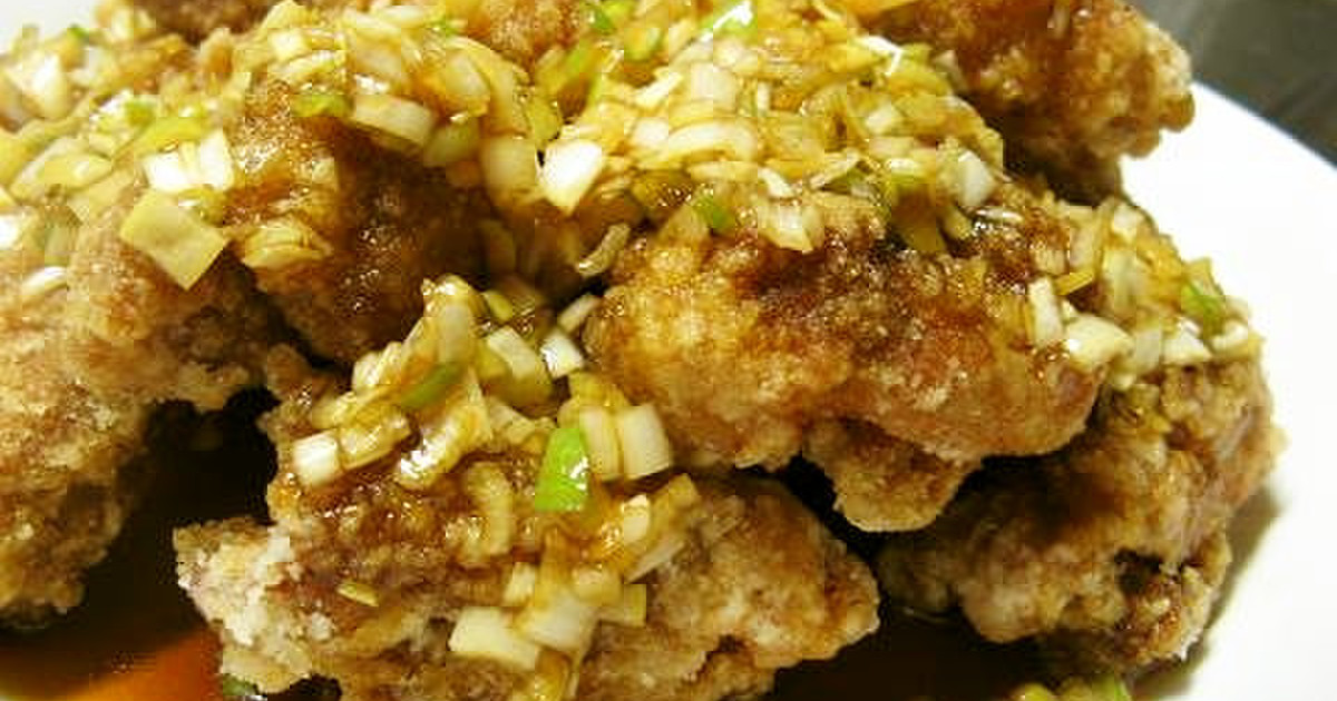 鶏の唐揚げネギソース レシピ 作り方 By Haru001 クックパッド 簡単おいしいみんなのレシピが352万品