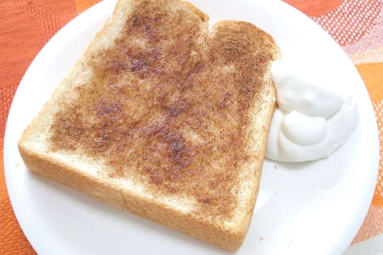 シナモントースト レシピ 作り方 By Hiro Aya クックパッド 簡単おいしいみんなのレシピが376万品