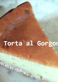 ゴルゴンゾーラのチーズケーキ