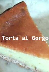 ゴルゴンゾーラのチーズケーキ