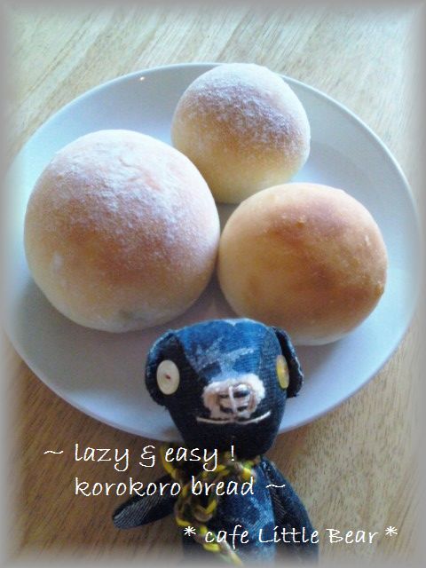 Lazy & Easy !コロコロパン☆の画像