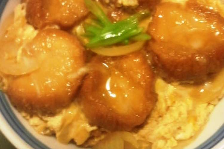 簡単 B級グルメあぶら麩丼 レシピ 作り方 By むらさめもんがら クックパッド 簡単おいしいみんなのレシピが352万品