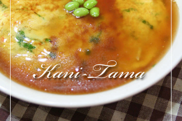 ポン酢で簡単に あんかけかに玉 レシピ 作り方 By Kaka64 クックパッド 簡単おいしいみんなのレシピが356万品