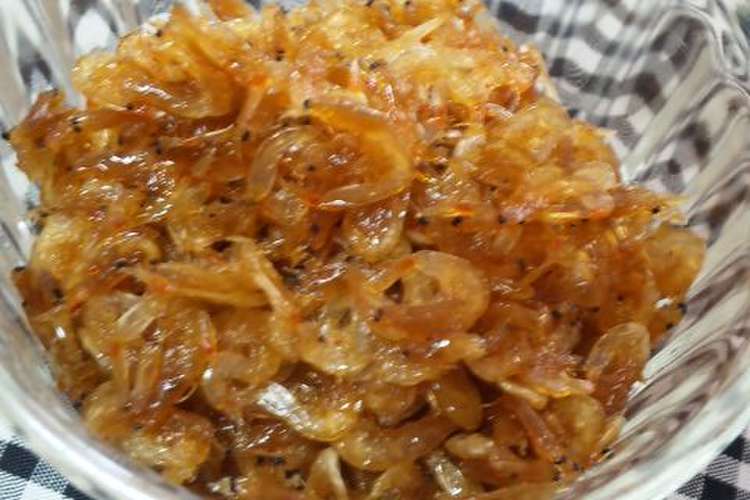 ご飯のお供に 干しあみえびの佃煮風 レシピ 作り方 By ふわりんた クックパッド 簡単おいしいみんなのレシピが360万品