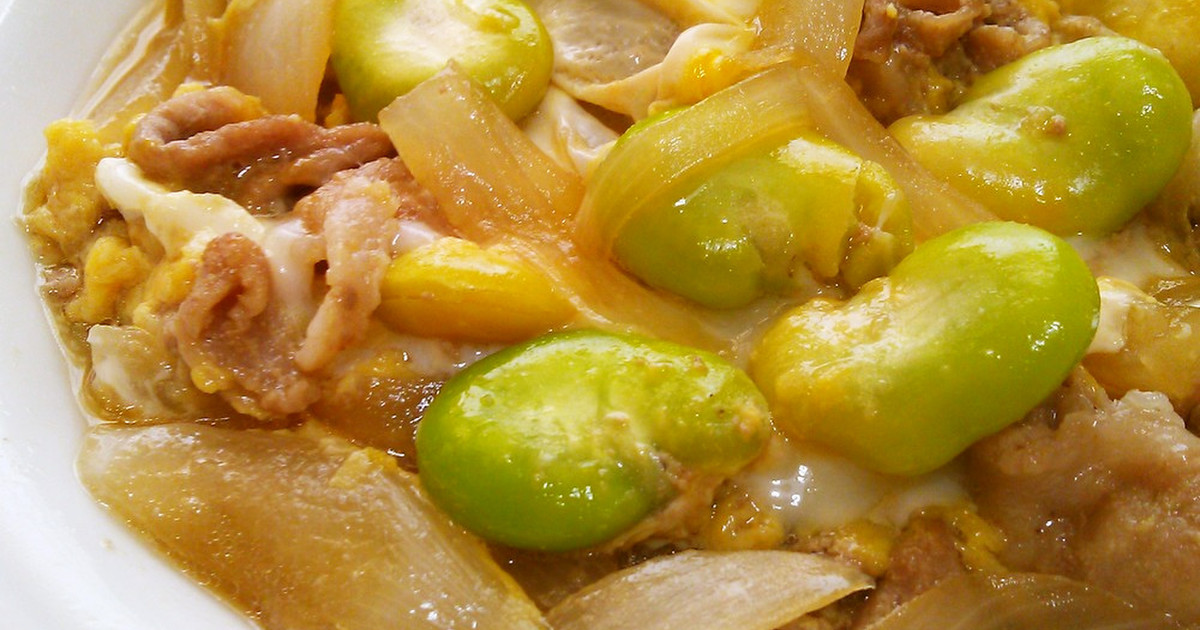 そら豆と新玉ねぎの卵とじ by ねっちゃんっ 【クックパッド】 簡単おいしいみんなのレシピが298万品