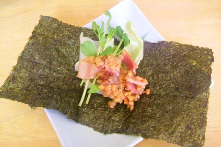 レタスと海苔で巻いて食べる 納豆ベーコン レシピ 作り方 By Garako クックパッド 簡単おいしいみんなのレシピが355万品