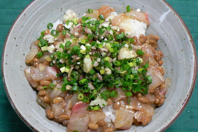 タイの刺身と納豆の薬味たっぷり丼 レシピ 作り方 By Dr仁平 クックパッド