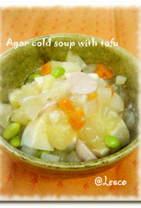 豆腐に冷たい寒天スープをかけて♪