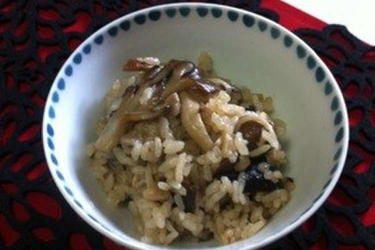 キノコばっかり濃い味炊き込みご飯 レシピ 作り方 By 鳳蝶ageha クックパッド 簡単おいしいみんなのレシピが374万品
