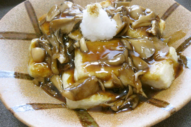 揚げ出し豆腐 きのこあんかけ レシピ 作り方 By Sekinan クックパッド 簡単おいしいみんなのレシピが353万品