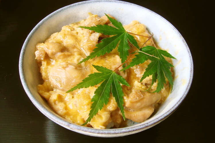 玉ひでの親子丼 レシピ 作り方 By あんちゃみん クックパッド 簡単おいしいみんなのレシピが377万品