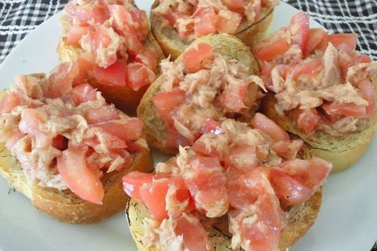 ツナ トマトのブルスケッタ レシピ 作り方 By Exleonis クックパッド