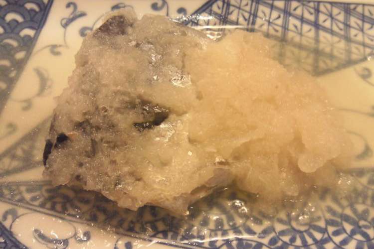 塩サバで作るサバのみぞれ煮 レシピ 作り方 By ルルサーシャ クックパッド 簡単おいしいみんなのレシピが356万品