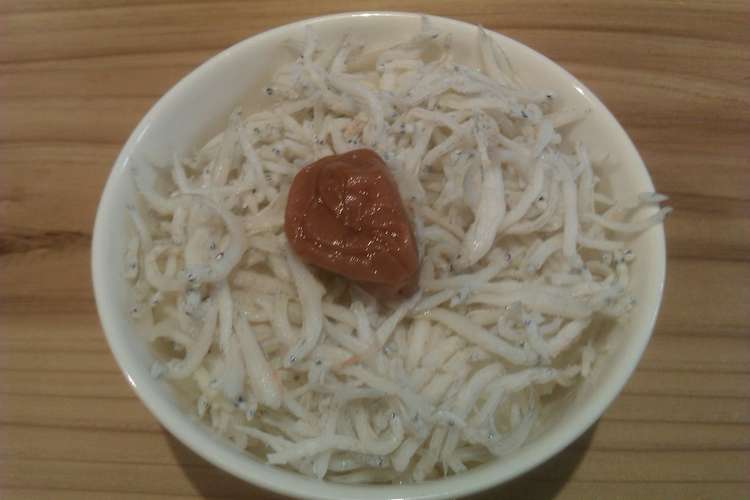 和歌山名物 しらす丼 レシピ 作り方 By ゆうじパパ クックパッド 簡単おいしいみんなのレシピが350万品