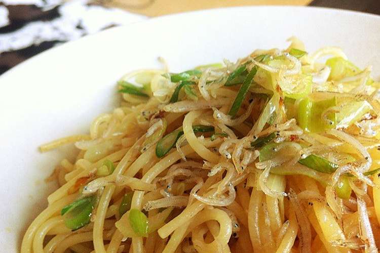 祝 話題入 簡単 じゃこねぎ和風パスタ レシピ 作り方 By キャシー クックパッド 簡単おいしいみんなのレシピが352万品