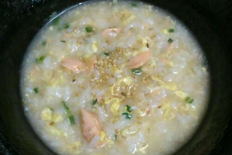 優しい味 鮭と卵の中華粥 レシピ 作り方 By ａｎｎａ クックパッド 簡単おいしいみんなのレシピが357万品