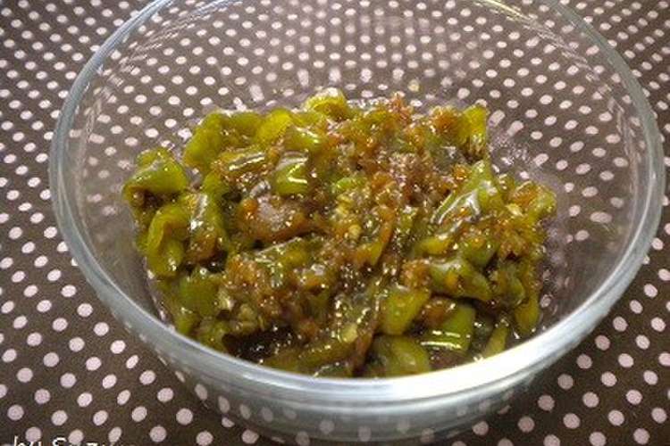 甘長とうがらしの佃煮 レシピ・作り方 By ゆなママ♪ 【クックパッド】 簡単おいしいみんなのレシピが362万品