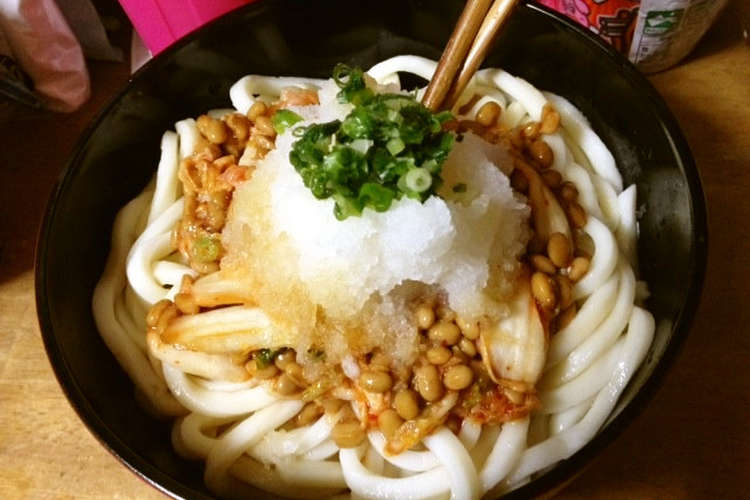納豆キムチおろしうどん レシピ 作り方 By ゆカしやん クックパッド
