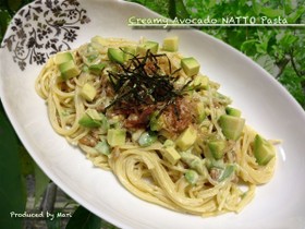 *アボカド納豆クリーミーパスタ*