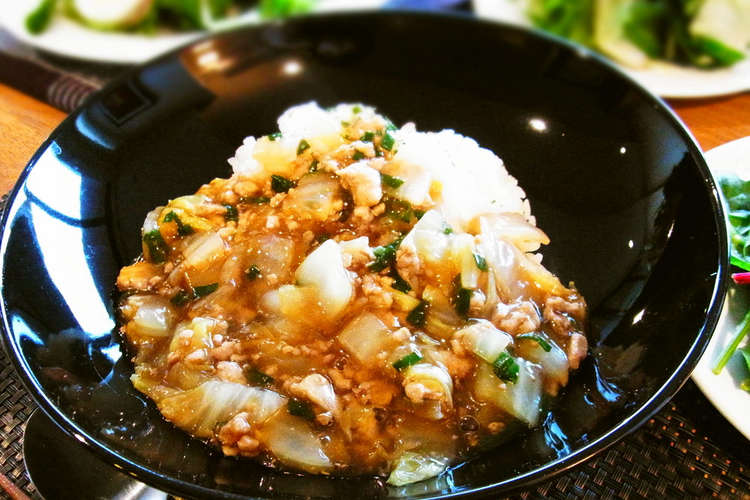 白菜と豚挽肉のとろとろあんかけご飯 レシピ 作り方 By Hiroキッチン クックパッド