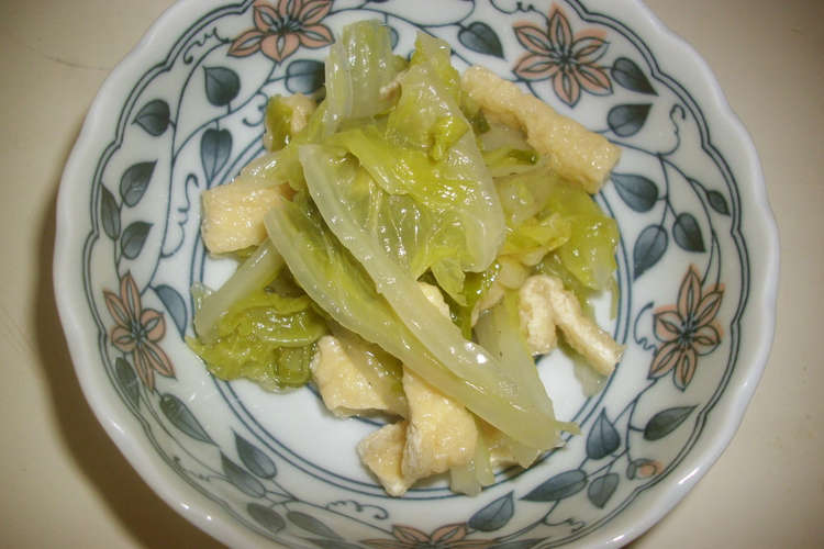 白菜とうす揚げの煮物 レシピ 作り方 By 白いぐれーぷ クックパッド 簡単おいしいみんなのレシピが358万品