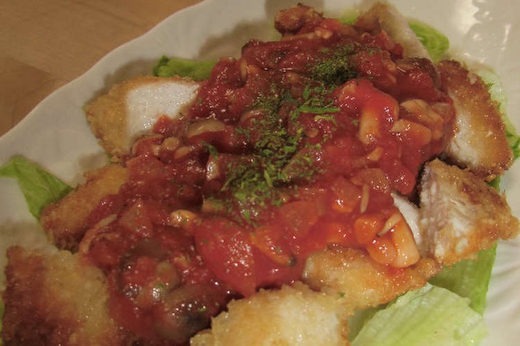 チキンカツのトマトソースがけ レシピ 作り方 By りゅう しょうママ クックパッド
