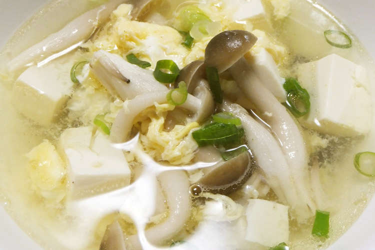 豆腐としめじと卵の酸っぱいスープ レシピ 作り方 By まんまるまうちゃん クックパッド