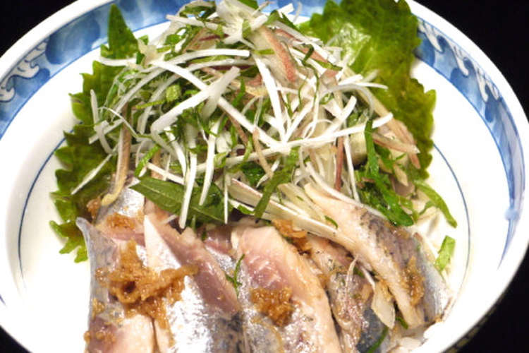 いわしの酢じめ丼 薬味タップリ乗せ レシピ 作り方 By ななまま クックパッド 簡単おいしいみんなのレシピが352万品
