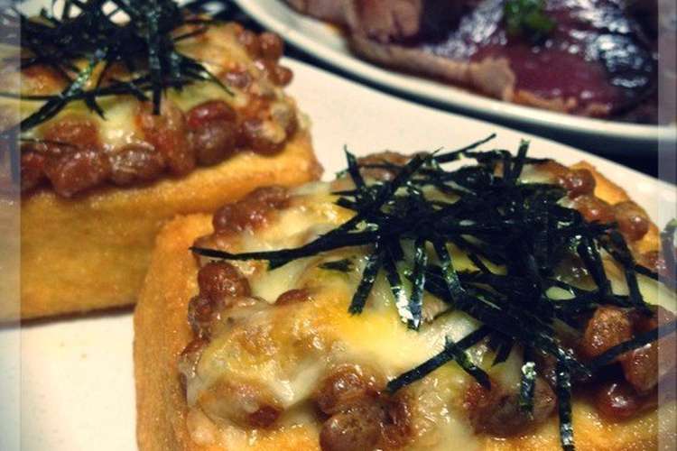 厚揚げ納豆チーズ焼き レシピ 作り方 By Peeweemie クックパッド 簡単おいしいみんなのレシピが353万品