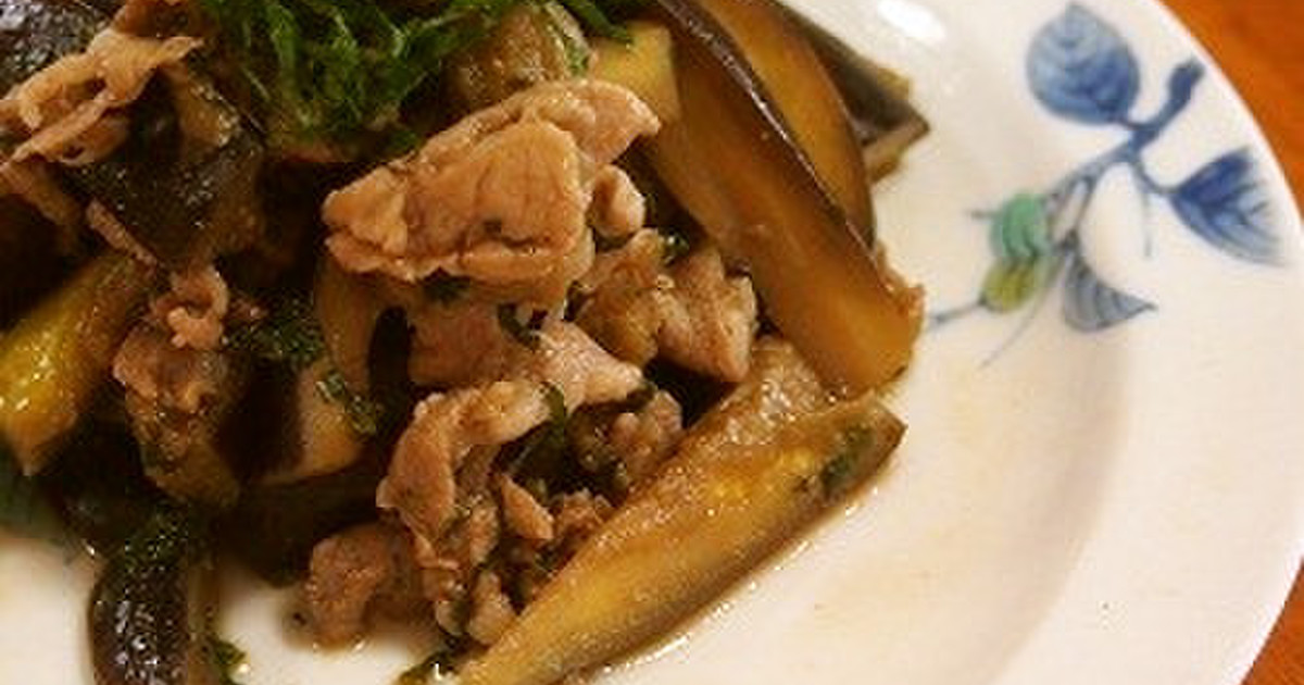 簡単！さっぱりナスと豚肉のしそポン炒め by 河埜玲子 【クックパッド】 簡単おいしいみんなのレシピが356万品