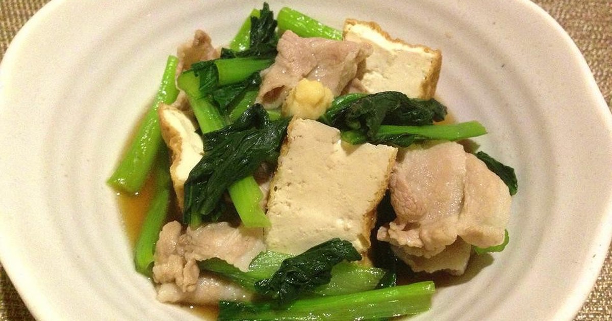 即完成！小松菜と厚揚げ、豚肉のサッパリ煮 by 名波はるか 【クックパッド】 簡単おいしいみんなのレシピが350万品