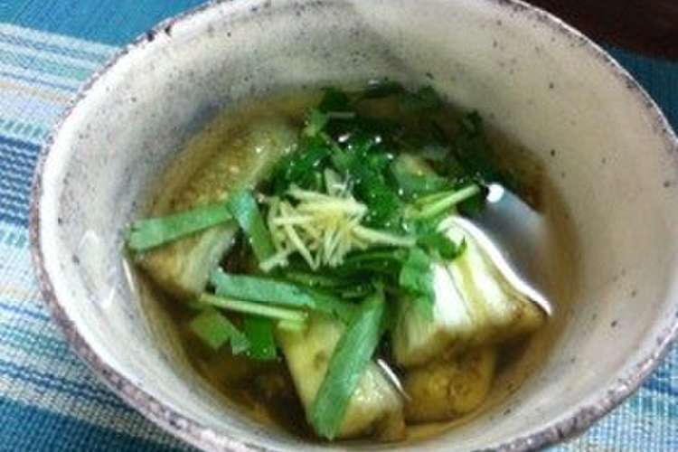 焼き茄子のお吸い物 レシピ 作り方 By Xxxぁゃxxx クックパッド 簡単おいしいみんなのレシピが375万品