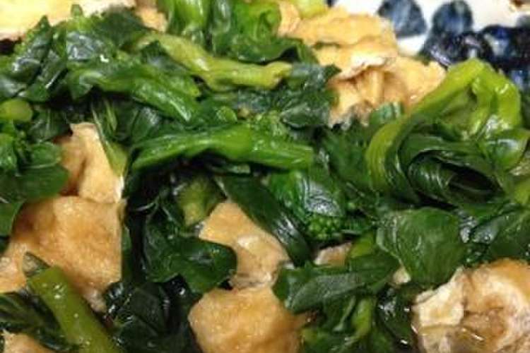 菜の花と油揚げのさっと煮 レシピ 作り方 By ダイスケ0605 クックパッド 簡単おいしいみんなのレシピが373万品