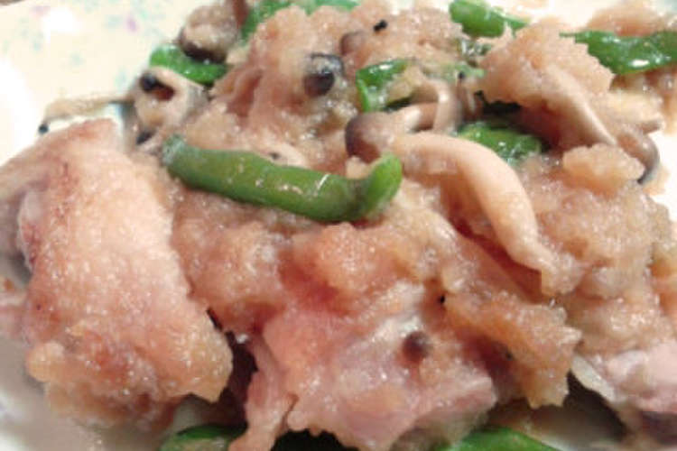 かんたん美味 めんつゆで鶏肉のみぞれ煮 レシピ 作り方 By ししぽ クックパッド 簡単おいしいみんなのレシピが350万品