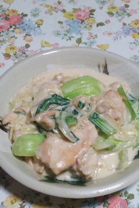 チンゲン菜と鶏胸肉のクリーム煮