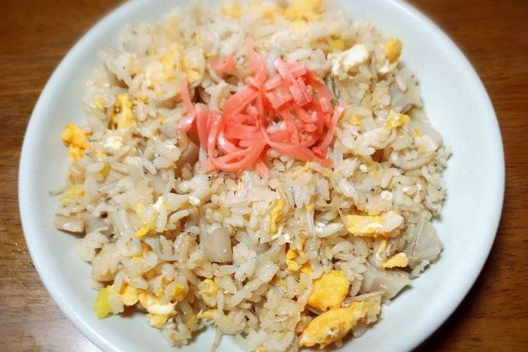 ﾚﾝｺﾝしらすﾁｬｰﾊﾝ レシピ 作り方 By にぃもちゃん クックパッド 簡単おいしいみんなのレシピが352万品