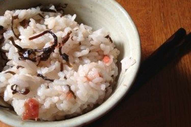 ほっこり 梅こんぶご飯 レシピ 作り方 By K1ng クックパッド
