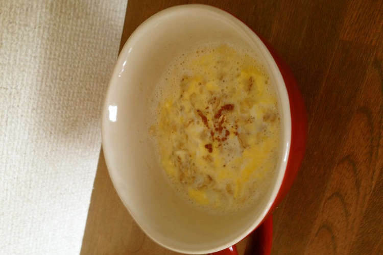 甘くてふわふわ オートミール卵粥 レシピ 作り方 By Chiko Vv クックパッド 簡単おいしいみんなのレシピが364万品