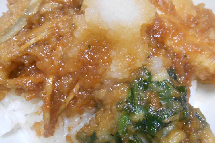 残った天ぷらで煮天丼 大根おろしのせ レシピ 作り方 By はなおじさん クックパッド