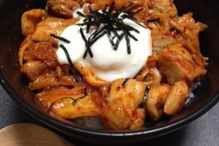 鶏キムチ丼 レシピ 作り方 By Nekousa22 クックパッド 簡単おいしいみんなのレシピが352万品