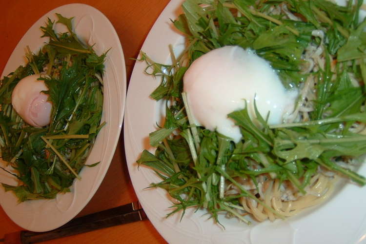 しらすと水菜のパスタ温泉卵添え レシピ 作り方 By Monemaruku クックパッド 簡単おいしいみんなのレシピが378万品