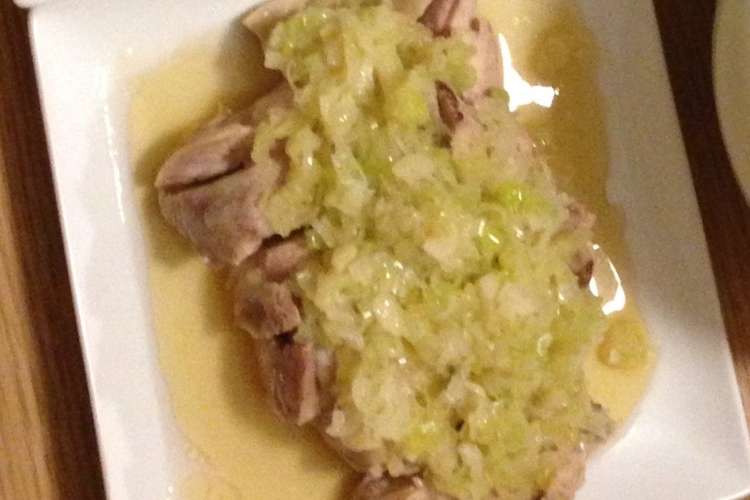 薬味好きによる蒸し鶏のネギ生姜ソースがけ レシピ 作り方 By がのととす クックパッド 簡単おいしいみんなのレシピが357万品
