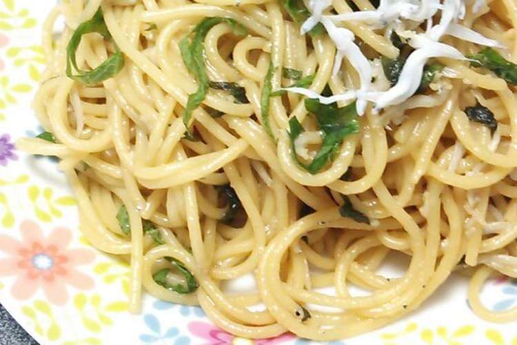 しらすと大葉のパスタ バターしょうゆ味 レシピ 作り方 By あやみーるママ クックパッド