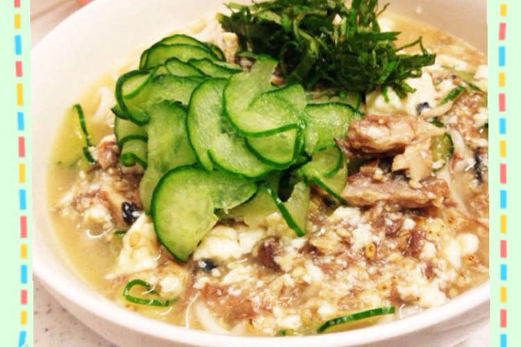 簡単 きゅうりとさば缶で冷や汁風そうめん レシピ 作り方 By マリカリ クックパッド 簡単おいしいみんなのレシピが364万品