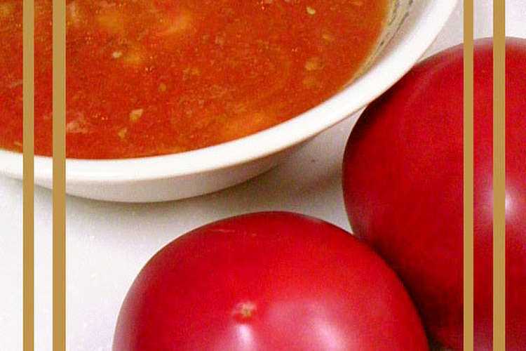生トマトスープ レシピ 作り方 By マダムg クックパッド 簡単おいしいみんなのレシピが356万品