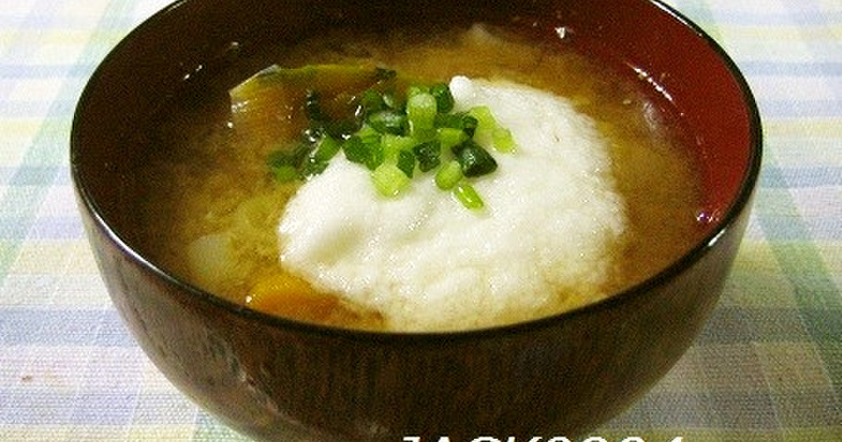 とろろ汁じゃないよ♪とろろ味噌汁だよ♫ by JACK0904 【クックパッド】 簡単おいしいみんなのレシピが357万品