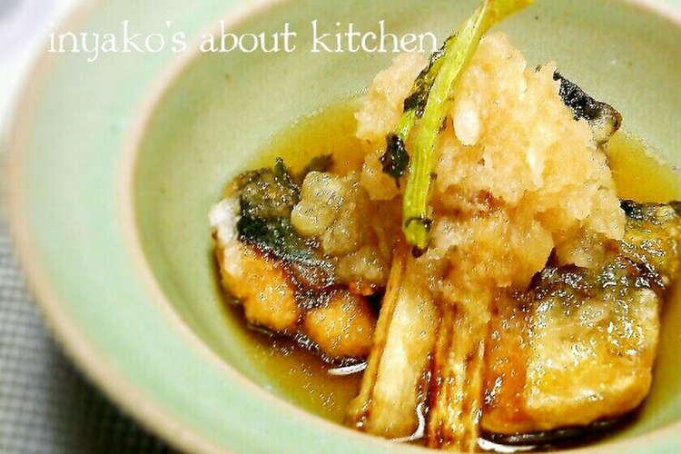 揚げ鯖のおろし煮 レシピ 作り方 By Inyako クックパッド 簡単おいしいみんなのレシピが359万品