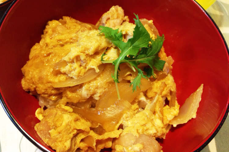 簡単 すき焼きのタレで作る親子丼 レシピ 作り方 By Riiienda クックパッド 簡単おいしいみんなのレシピが352万品