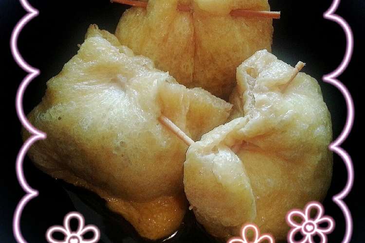 あげさん じゅわぁ 簡単で美味しい和食 レシピ 作り方 By 翼only クックパッド 簡単おいしいみんなのレシピが357万品